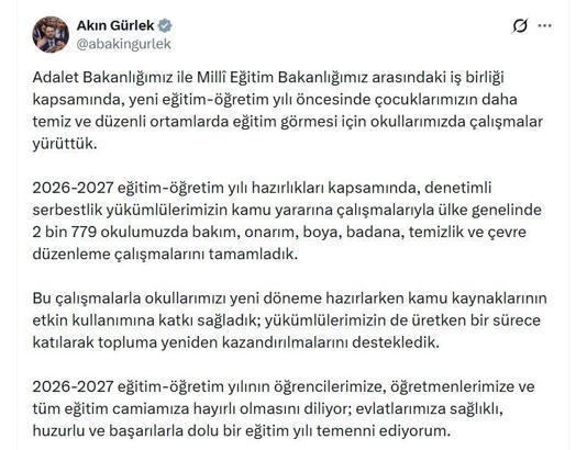 Bakan Gürlek: Denetimli serbestlik yükümlülerimizin çalışmalarıyla 2 bin 779 okulumuzda çalışmaları tamamladık