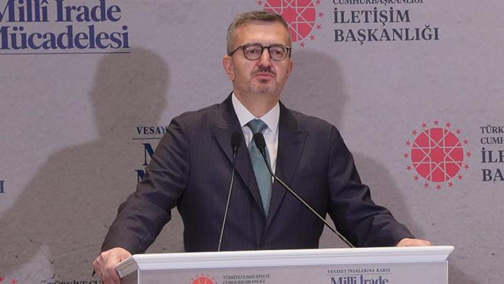 İletişim Başkanı Duran: Türkiye darbelere ve darbecilere milli iradenin vesayet altına alınmasına asla izin vermeyecektir
