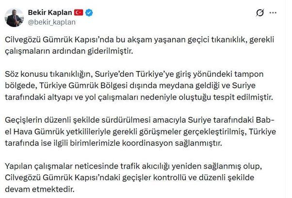 Cilvegözü Gümrük Kapısı’nda yaşanan geçici tıkanıklık giderildi