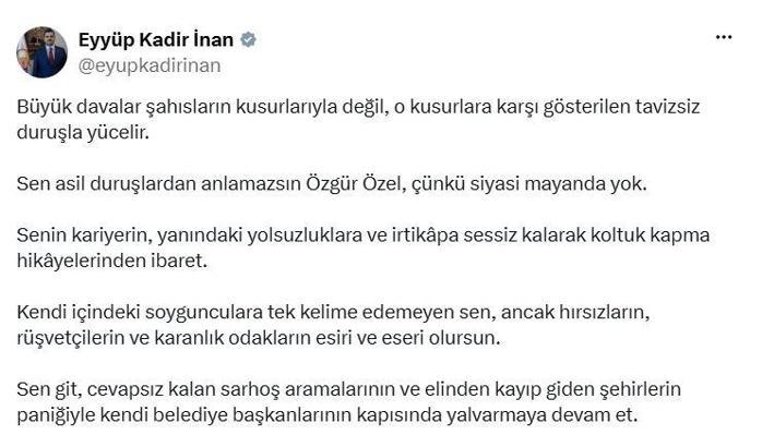 AK Parti'li İnan: Sen asil duruşlardan anlamazsın Özgür Özel