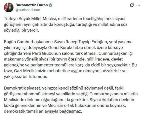 İletişim Başkanı Duran: Yeni Parti Grubunun salonu terk etmesi ciddi bir saygısızlıktır