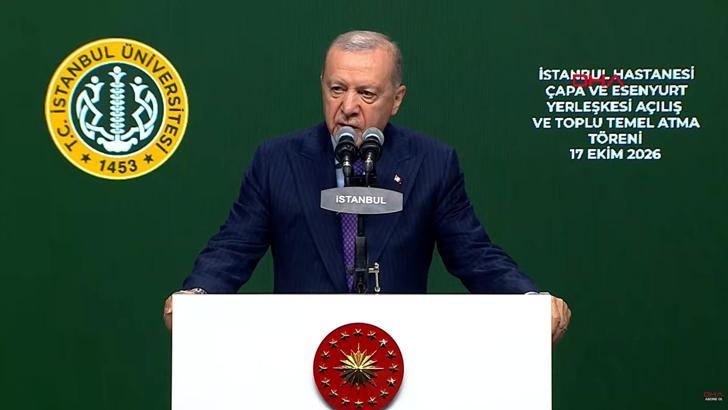 Cumhurbaşkanı Erdoğan: İstanbul Tıp Fakültesi de bize ecdadın emanetidir