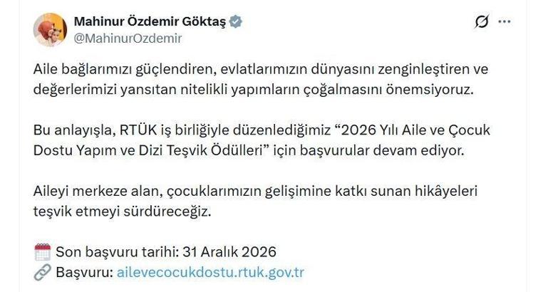 Bakan Göktaş'tan '2026 Yılı Aile ve Çocuk Dostu Yapım ve Dizi Teşvik Ödülleri'ne ilişkin paylaşım