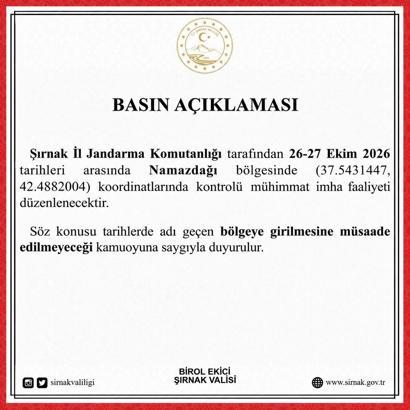 Şırnak'ta kontrollü mühimmat imha faaliyeti gerçekleştirilecek