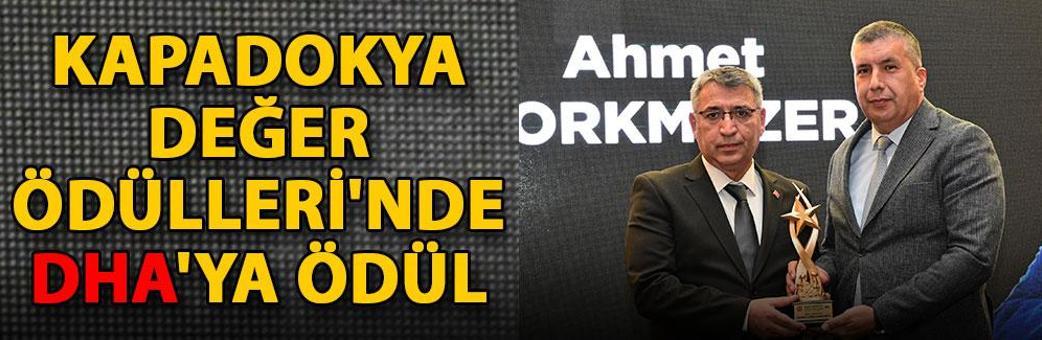 Kapadokya Değer Ödülleri'nde DHA'ya ödül