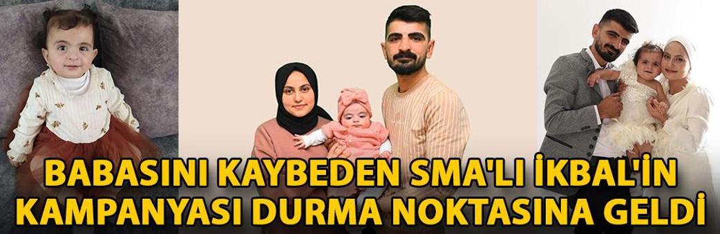 Babasını kaybeden SMA'lı İkbal'in kampanyası durma noktasına geldi