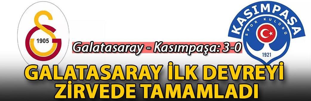 Galatasaray ilk devreyi zirvede tamamladı