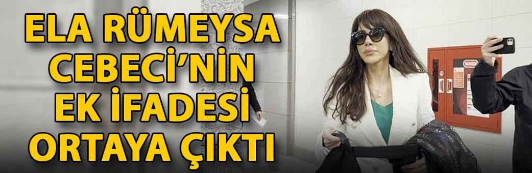 Ela Rümeysa Cebeci’nin ek ifadesi ortaya çıktı