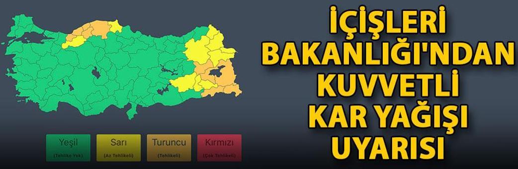 İçişleri Bakanlığı'ndan kuvvetli kar yağışı uyarısı