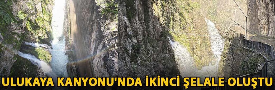 Ulukaya Kanyonu'nda ikinci şelale oluştu
