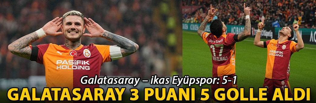 Galatasaray – ikas Eyüpspor: 5-1