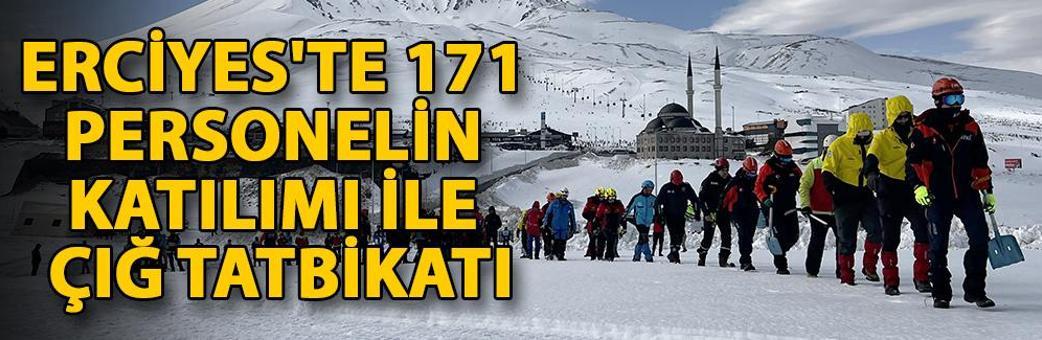 Erciyes'te 171 personelin katılımı ile çığ tatbikatı