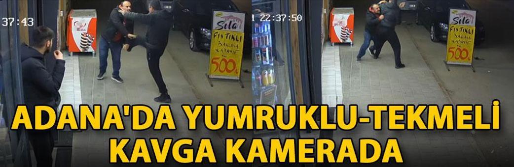 Adana'da yumruklu-tekmeli kavga kamerada