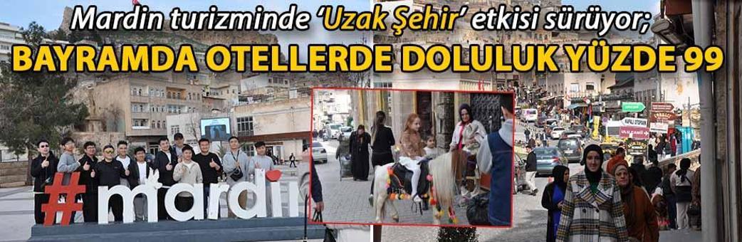 Mardin turizminde ‘Uzak Şehir’ etkisi sürüyor; bayramda otellerde doluluk yüzde 99