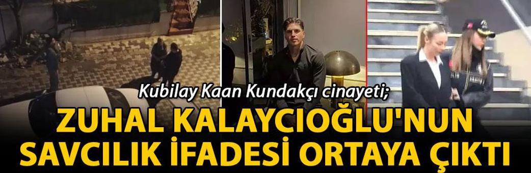 Zuhal Kalaycıoğlu'nun savcılık ifadesi ortaya çıktı