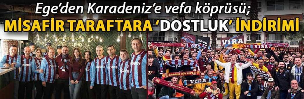 Ege’den Karadeniz’e vefa köprüsü; misafir taraftara ‘dostluk’ indirimi