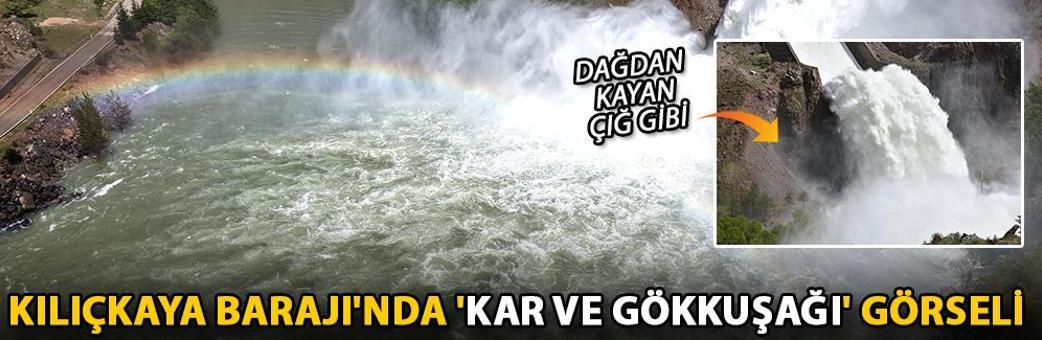 Kılıçkaya Barajı'nda 'kar ve gökkuşağı' görseli