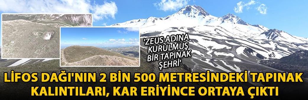Lifos Dağı'nın 2 bin 500 metresindeki tapınak kalıntıları, kar eriyince ortaya çıktı