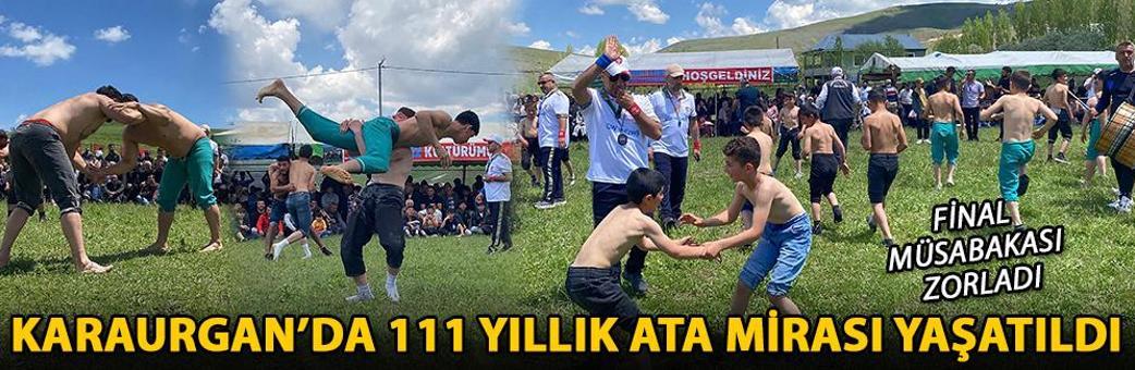 Karaurgan’da 111 yıllık ata mirası yaşatıldı