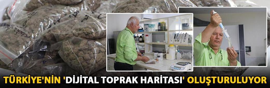 Türkiye'nin 'Dijital Toprak Haritası' oluşturuluyor