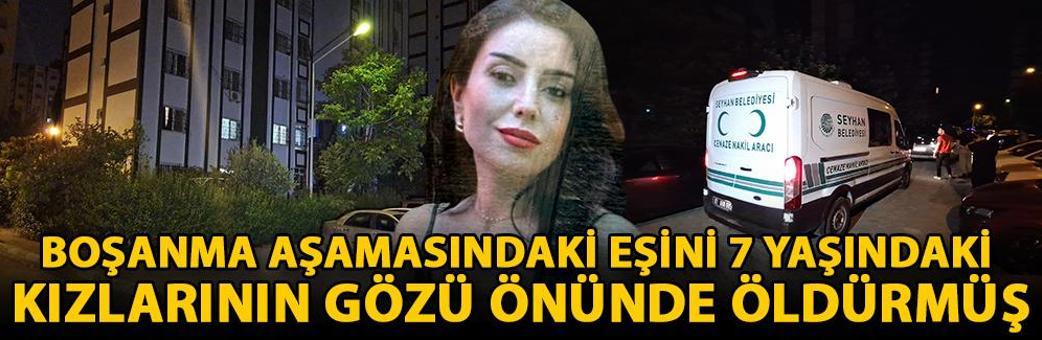 Boşanma aşamasındaki eşini 7 yaşındaki kızlarının gözü önünde öldürmüş