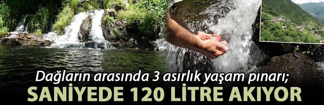 Dağların arasında 3 asırlık yaşam pınarı; saniyede 120 litre akıyor