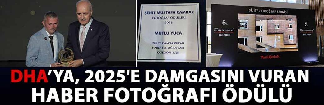 DHA’ya, 2025'e Damgasını Vuran Haber Fotoğrafı ödülü