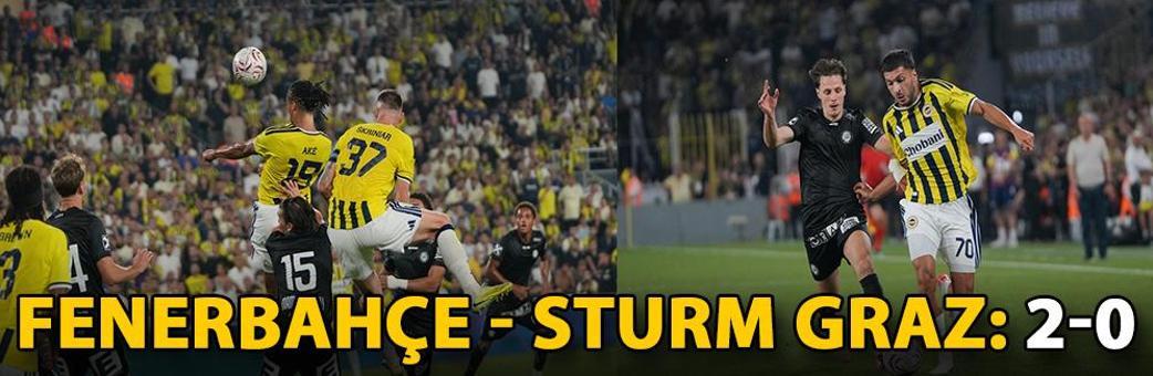 Fenerbahçe - Sturm Graz: 2-0