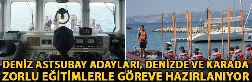 Deniz astsubay adayları, denizde ve karada zorlu eğitimlerle göreve hazırlanıyor