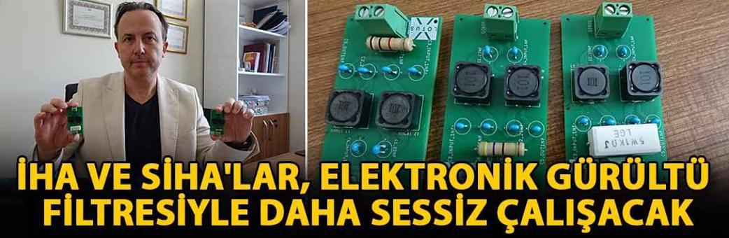 İHA ve SİHA'lar, elektronik gürültü filtresiyle daha sessiz çalışacak