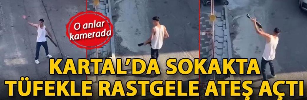 Kartal’da sokakta tüfekle rastgele ateş açtı