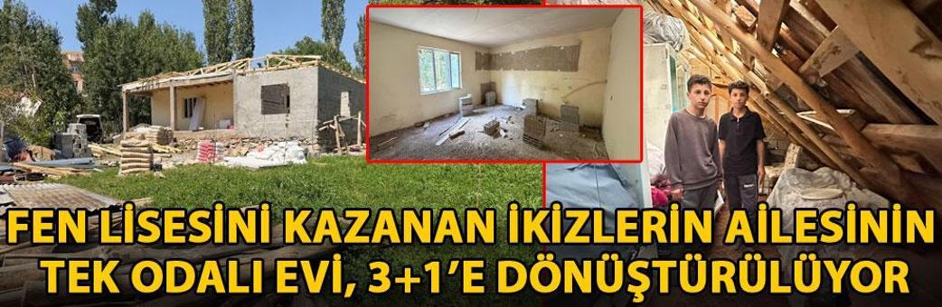 Fen lisesini kazanan ikizlerin ailesinin tek odalı evi, 3+1’e dönüştürülüyor
