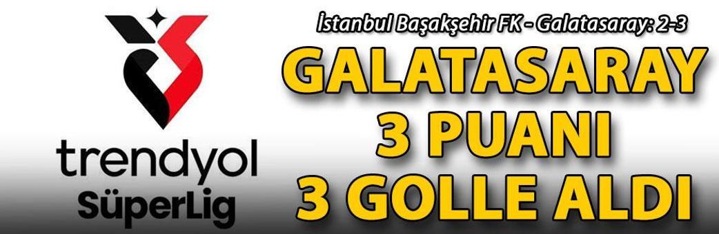 İstanbul Başakşehir FK - Galatasaray: 2-3