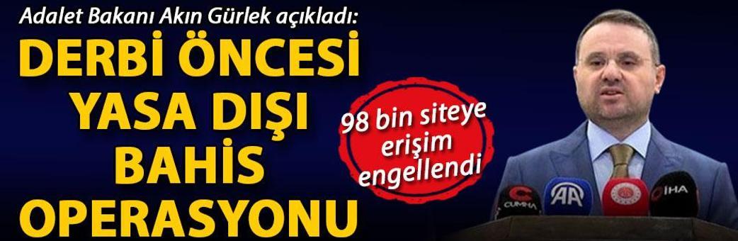 Derbi öncesi yasa dışı bahis operasyonu; 98 bin siteye erişim engellendi