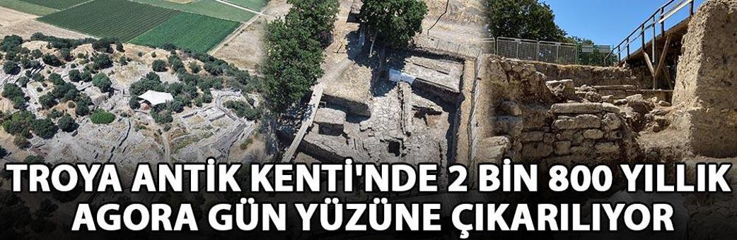 Troya Antik Kenti'nde 2 bin 800 yıllık agora gün yüzüne çıkarılıyor
