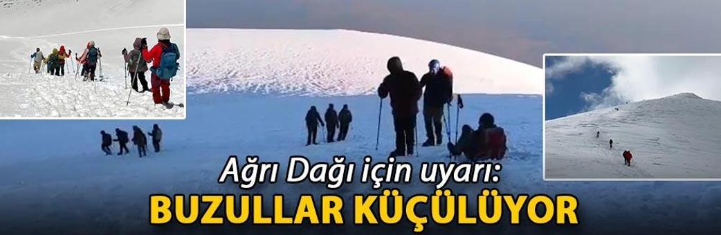 Ağrı Dağı için uyarı: Buzullar küçülüyor