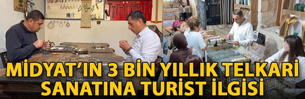 Midyat’ın 3 bin yıllık telkari sanatına turist ilgisi