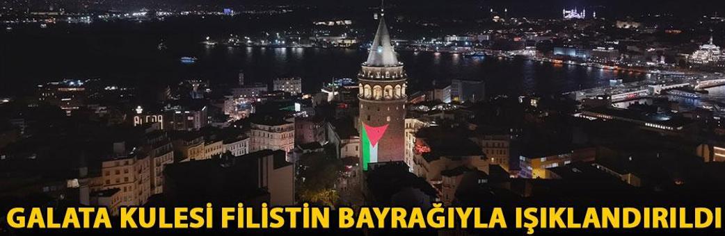 Galata Kulesi Filistin bayrağıyla ışıklandırıldı