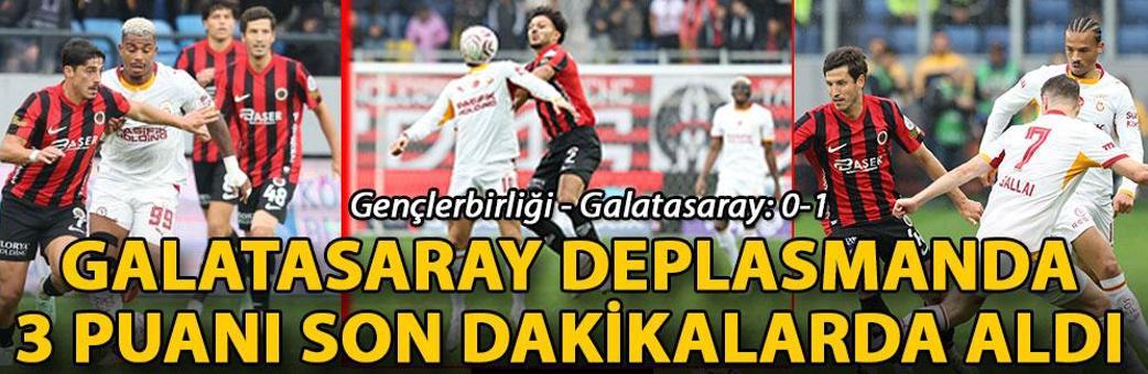 Gençlerbirliği - Galatasaray: 0-1