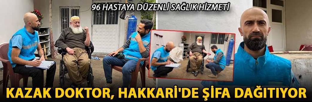 Kazak doktor, Hakkari'de şifa dağıtıyor