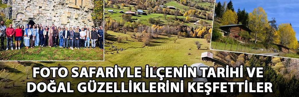 Foto safariyle ilçenin tarihi ve doğal güzelliklerini keşfettiler