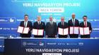 Türkiye’nin 'Yerli Navigasyonu' için imzalar atıldı