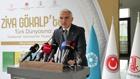 Bakan Ersoy: Gökalp, 5 ayrı lehçede Türk dünyasına rehberlik edecek