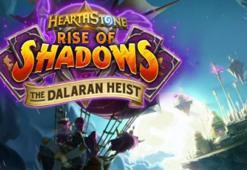 Hearthstone'da Dalaran Soygunu'nun yeni bölümü yayında!
