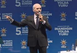 Numan Kurtulmuş: Türkiye'nin önünü kesmeye, Türkiye'yi yolundan çevirmeye çalışıyor
