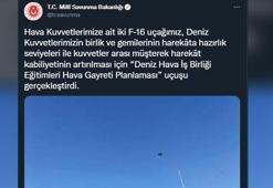 MSB: 2 F-16 uçağı, deniz hava iş birliği eğitimleri uçuşu gerçekleştirdi
