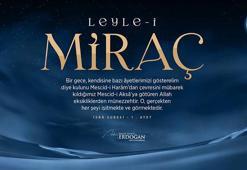 Cumhurbaşkanı Erdoğan'dan Miraç Kandili mesajı