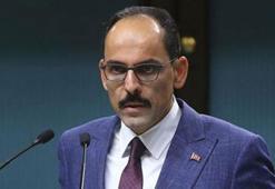 Sözcü Kalın: Ateşkesin kalıcı hale gelmesi girişimlerimizi sürdüreceğiz