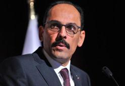 Sözcü Kalın: Türkiye, savaşın sona ermesi için yoğun girişimlerine devam ediyor