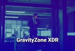 Bitdefender, yeni siber güvenlik çözümü GravityZone XDR’ı tanıttı